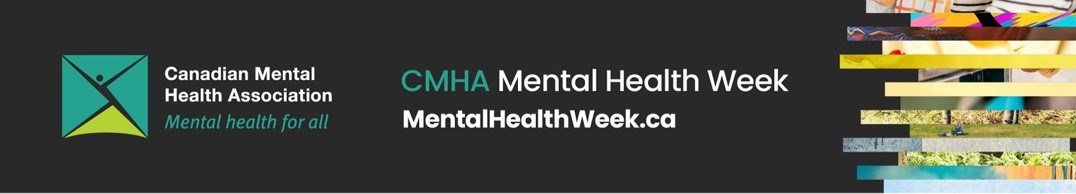 CMHA - Mental Health Week Header.jpg