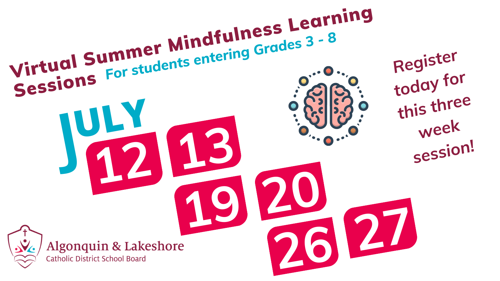 text over image that says "Virtual Summer Mindfulness Learning Sessions for students entering grades 3-8". July 12, 13, 19, 20