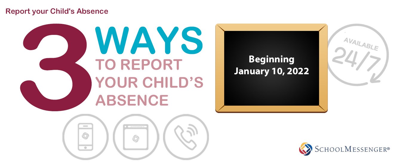 3 Ways to report your child's absence